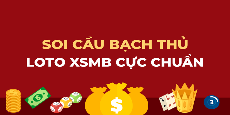 Các phương pháp soi cầu đề bạch thủ thắng lớn