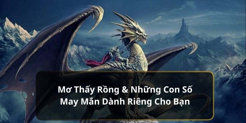 Mơ thấy rồng