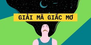 Giải mã những giấc mơ