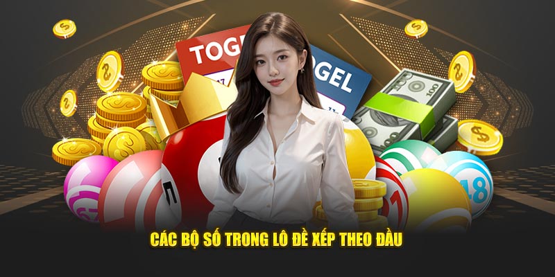 Các bộ trong lô đề dựa theo đầu